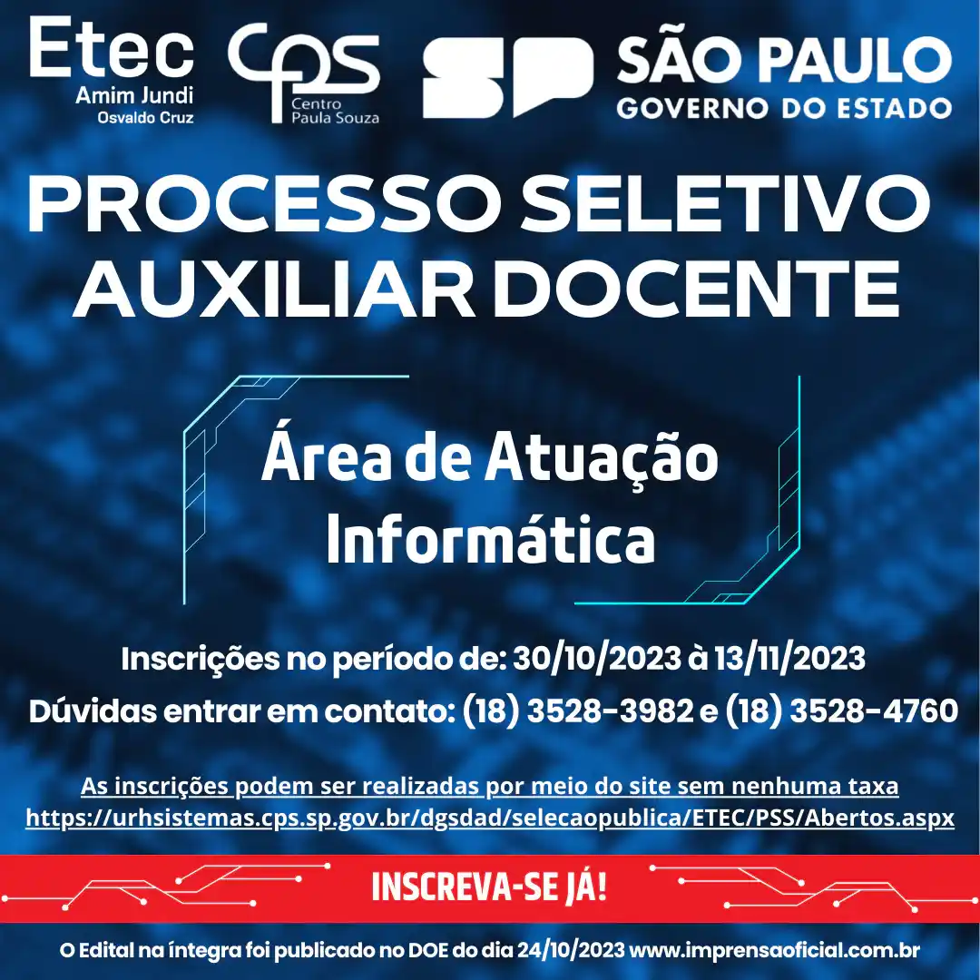 Estão abertas as inscrições para os processos seletivos das Etecs